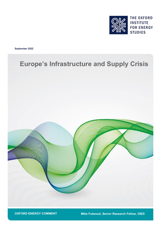 OIES Europes Infrastructure and Supply Crisis