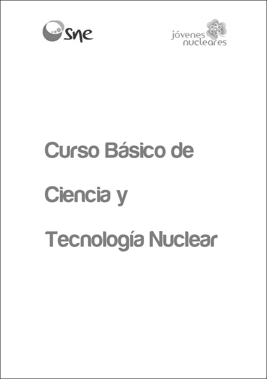 Curso Basico Ciencia y Tecnologia Nuclear